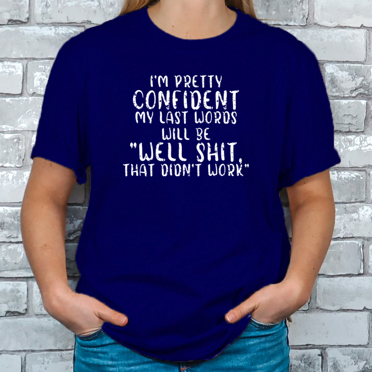 My Last Words Tee