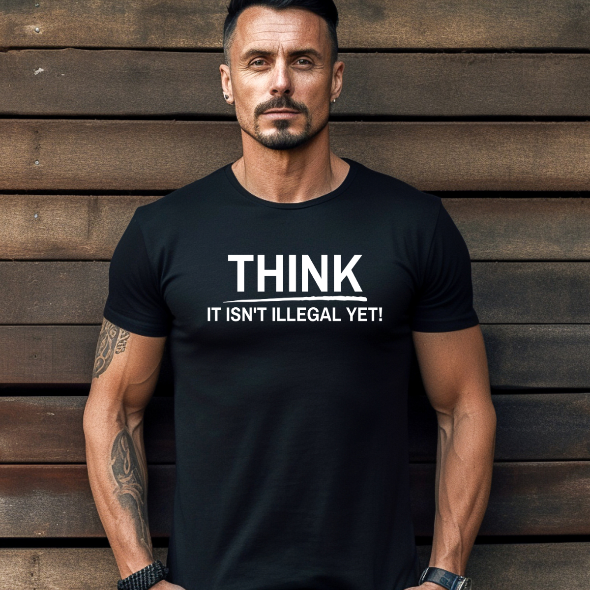 Think, it is Not Illegal Yet Tee