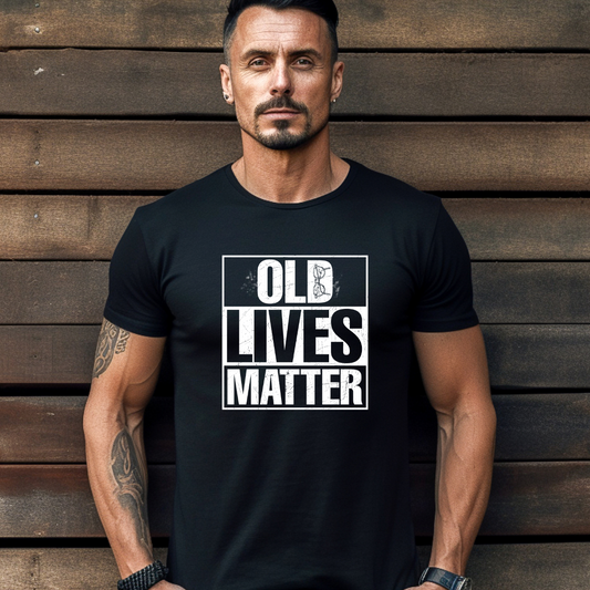 Old Lives Matter Tee