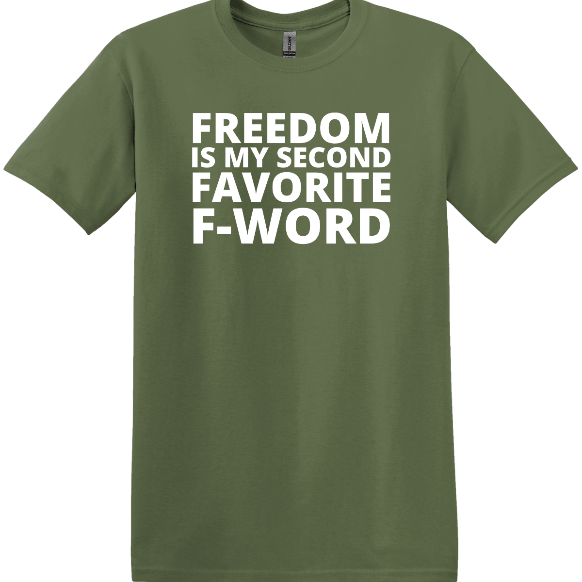 Freedom is My Second Favorite F-Word Tee