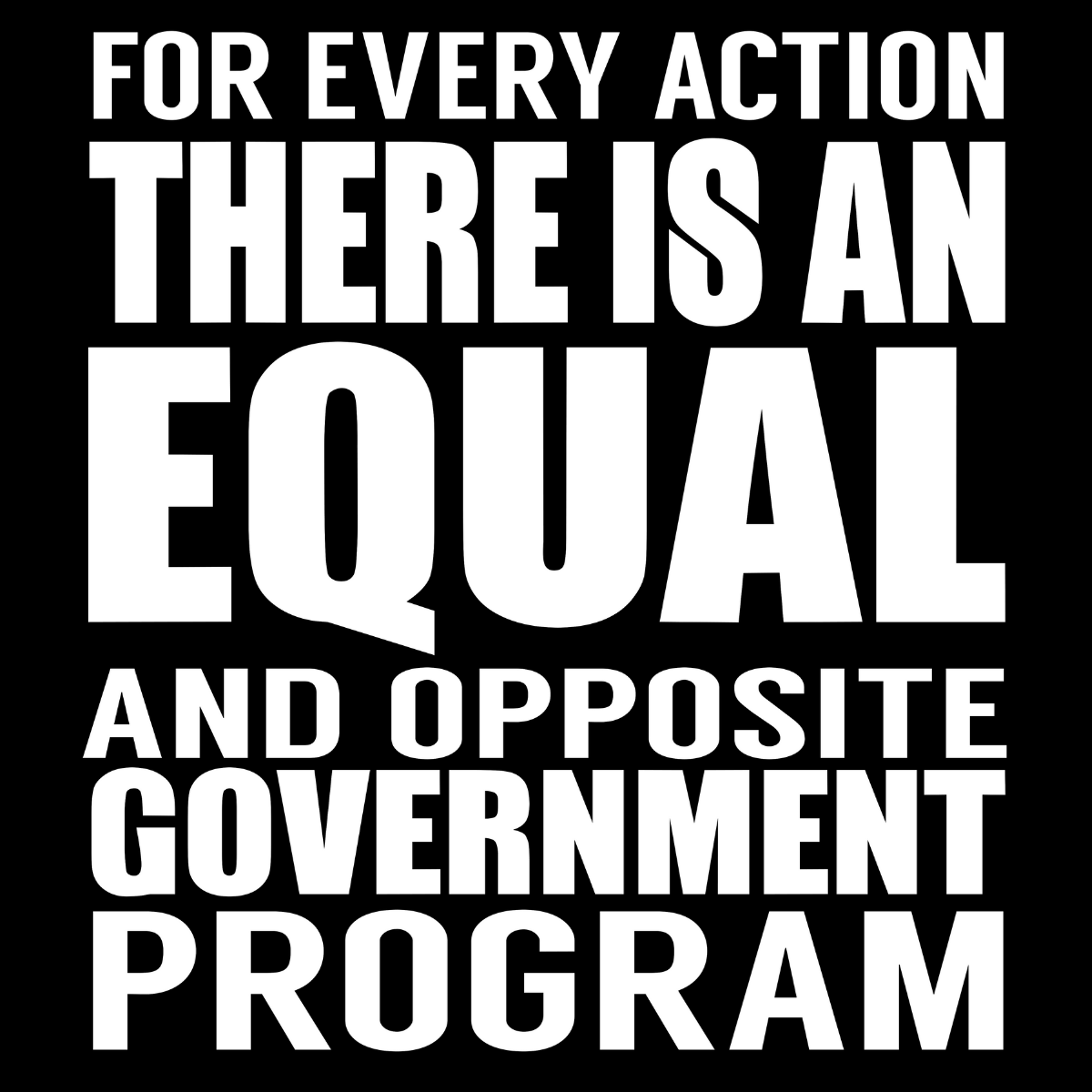 For Every Action Tee