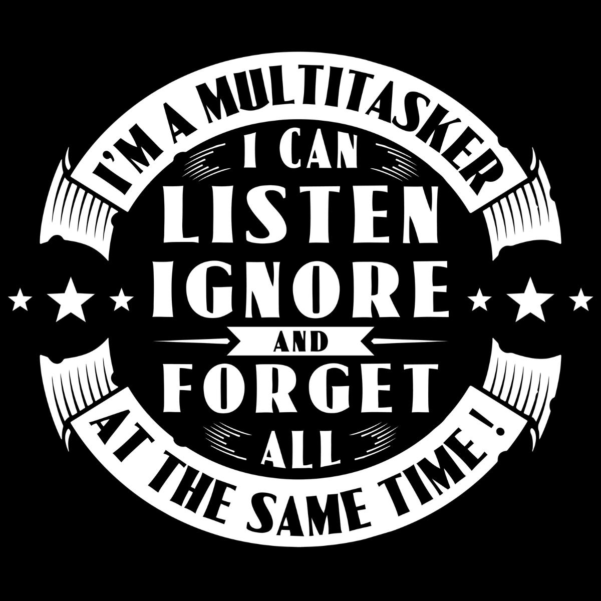 I'm a Multitasker Tee
