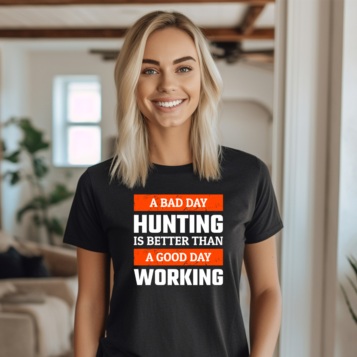 A Bad Day Hunting Is Better Tee