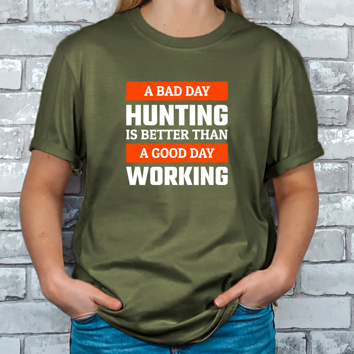 A Bad Day Hunting Is Better Tee