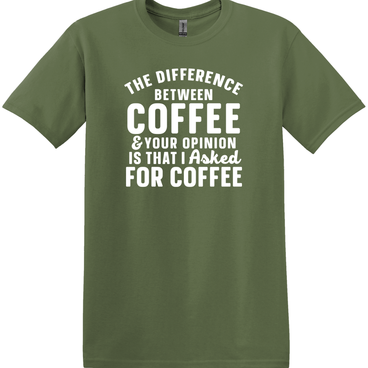 Difference Between Coffee & Your Opinion Tee