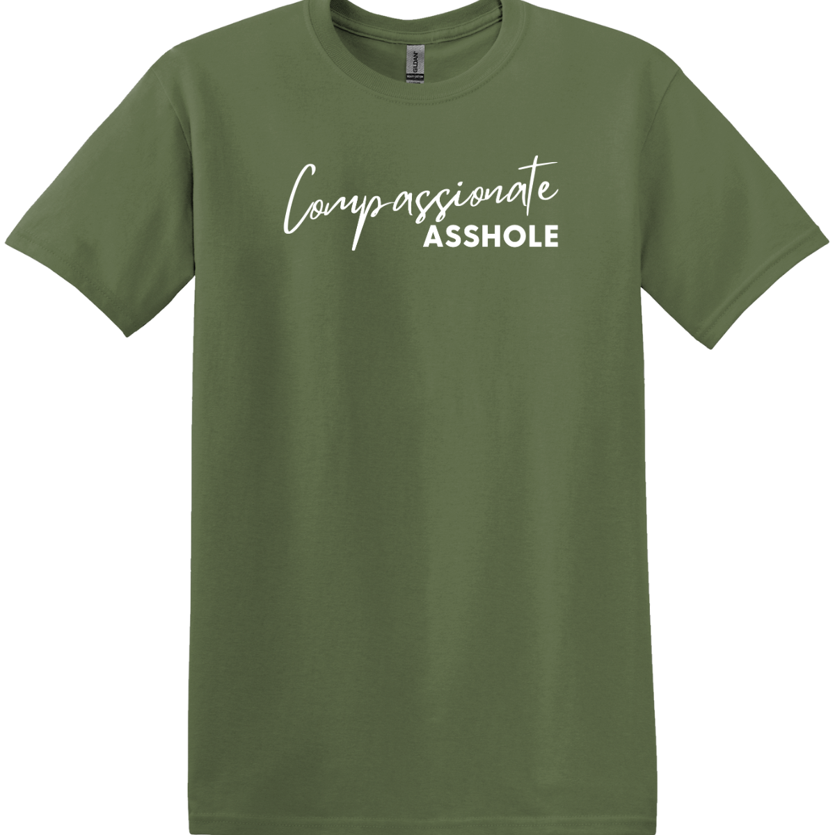 Compassionate Asshole Tee
