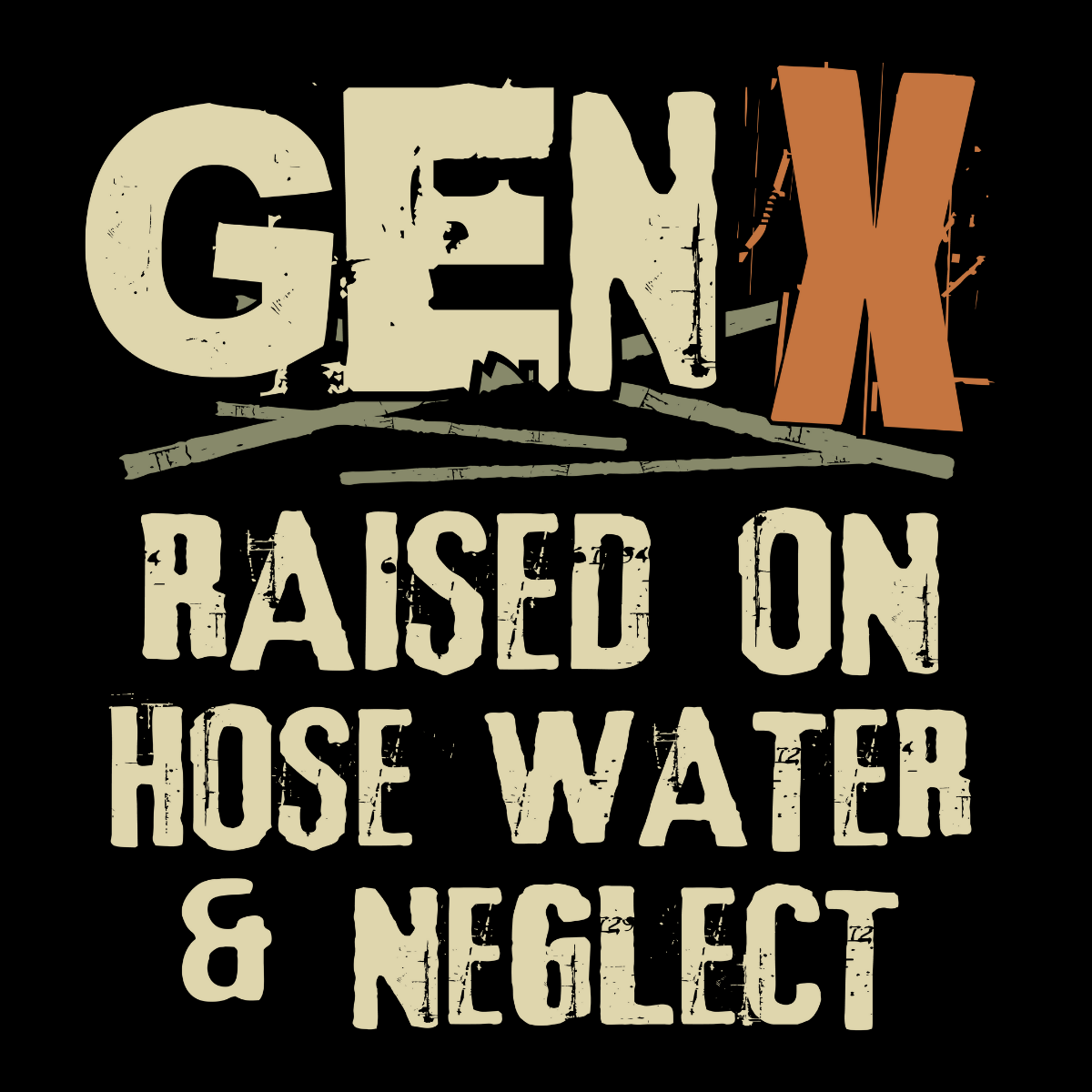 Gen X Raised on Hose Water and Neglect Women's Fitted Tee