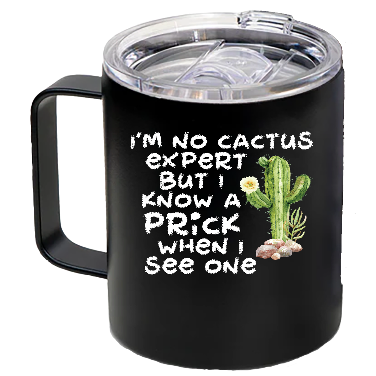 I'm No Cactus Expert Coffee Cup