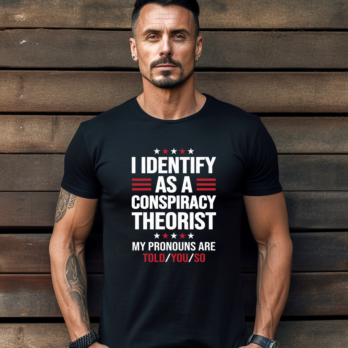 I Identify as a Conspiracy Theorist Tee