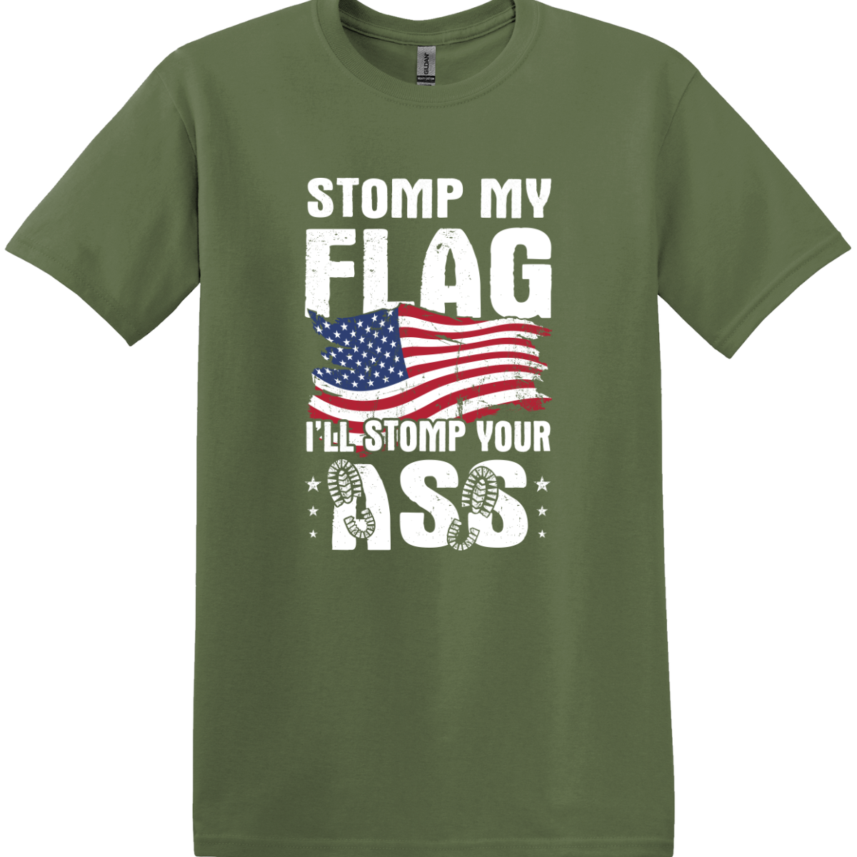 Stomp My Flag, I'll Stomp Your Ass Tee