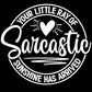 Your Little Ray of Sarcastic Sunshine Tee