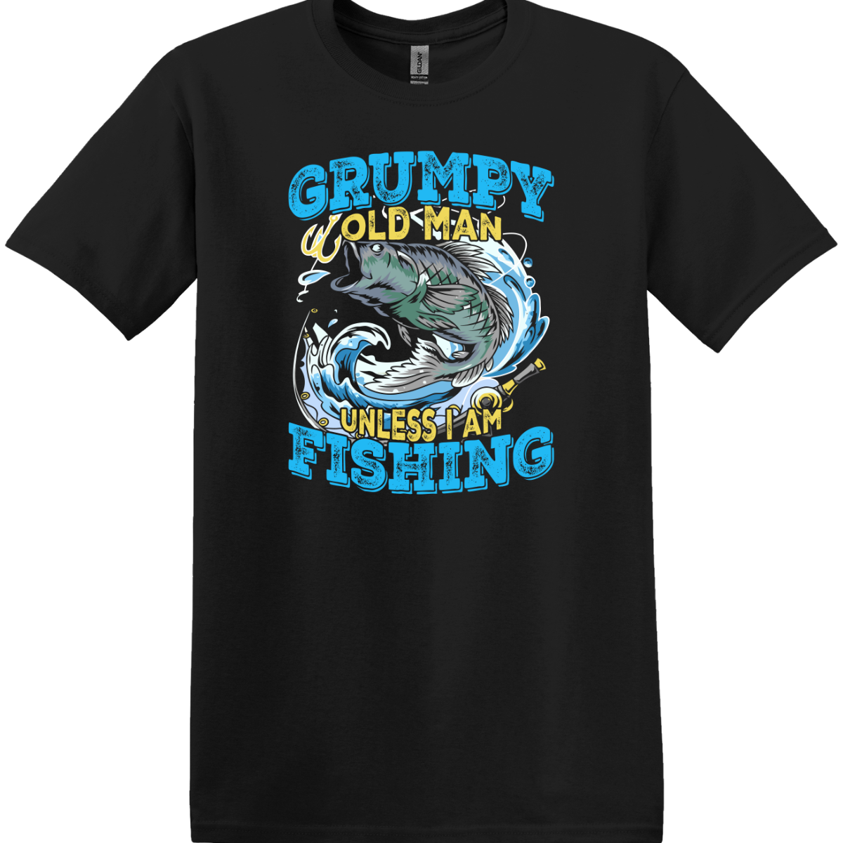 Grumpy Old Man Unless I Am Fishing Tee