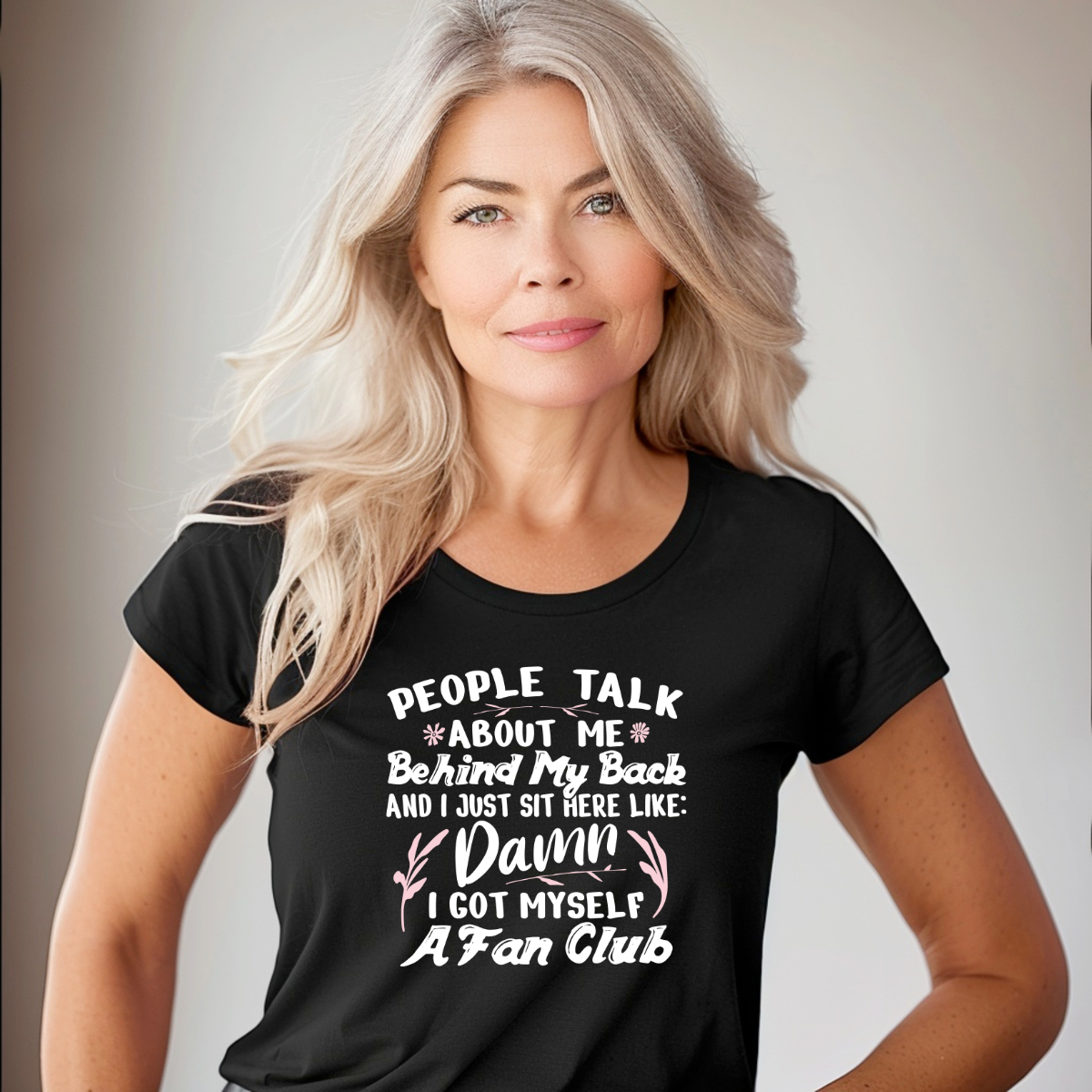 People Talk About Me Behind My Back Tee