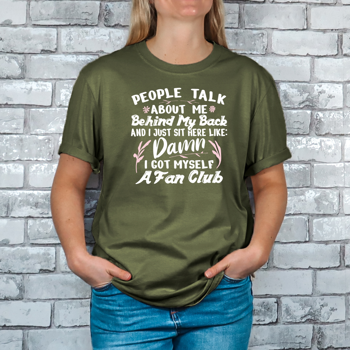 People Talk About Me Behind My Back Tee