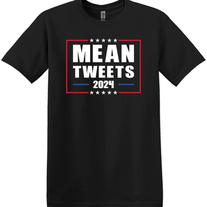 Mean Tweets 2024 Tee